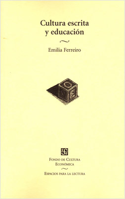 CULTURA ESCRITA Y EDUCACION