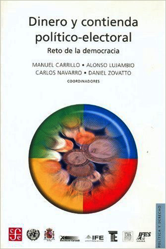 DINERO Y CONTIENDA POLITICO-ELECTORAL: RETO DE LA DEMOCRACIA