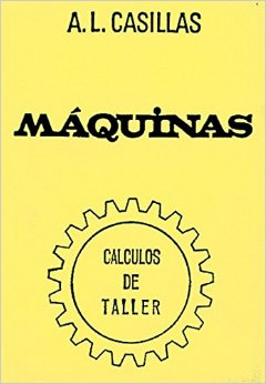 MAQUINAS: CALCULOS DE TALLER