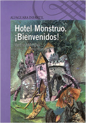 HOTEL MONSTRUO. ¡BIENVENIDOS! (SERIE MORADA)