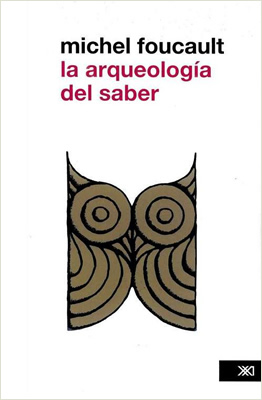 LA ARQUEOLOGIA DEL SABER