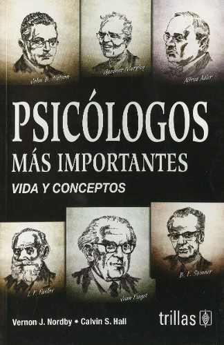 PSICOLOGOS MAS IMPORTANTES: VIDA Y CONCEPTOS