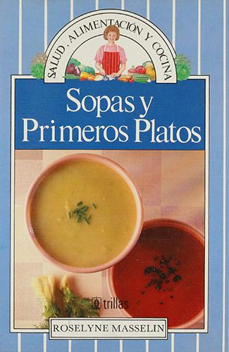 SOPAS Y PRIMEROS PLATOS