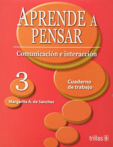 COMUNICACION E INTERACCION: CUADERNO DE TRABAJO
