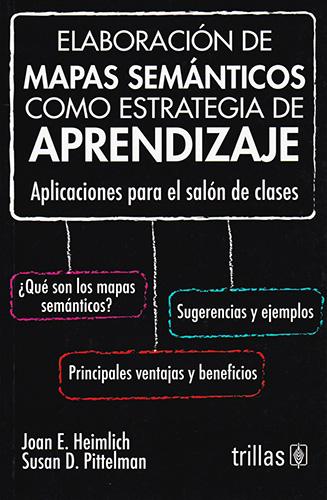 ELABORACION DE MAPAS SEMANTICOS COMO ESTRATEGIA DE APRENDIZAJE