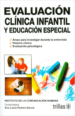 EVALUACION CLINICA INFANTIL Y EDUCACION ESPECIAL