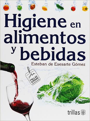 HIGIENE EN ALIMENTOS Y BEBIDAS