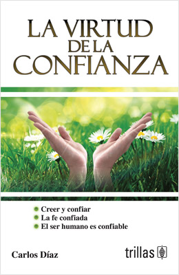 LA VIRTUD DE LA CONFIANZA