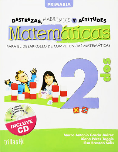 DESTREZAS, HABILIDADES Y ACTITUDES: MATEMATICAS 2 (INCLUYE CD)