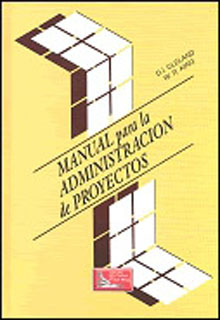 MANUAL PARA LA ADMINISTRACION DE PROYECTOS