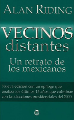 VECINOS DISTANTES: UN RETRATO DE LOS MEXICANOS