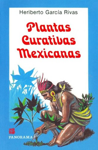PLANTAS CURATIVAS MEXICANAS