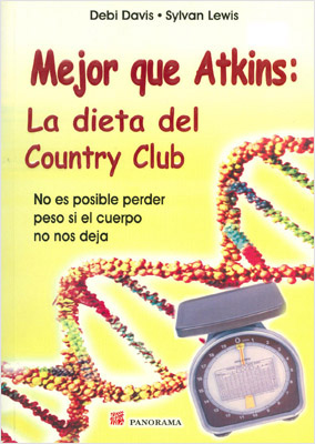 MEJOR QUE ATKINS: LA DIETA DEL COUNTRY CLUB