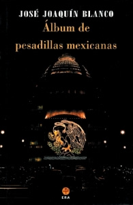 ALBUM DE PESADILLAS MEXICANAS
