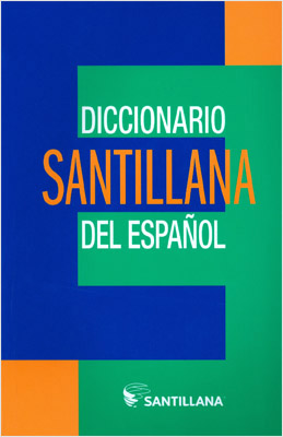 DICCIONARIO SANTILLANA DEL ESPAÑOL