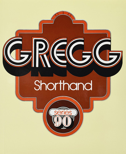 GREGG SHORTHAND SERIE 90