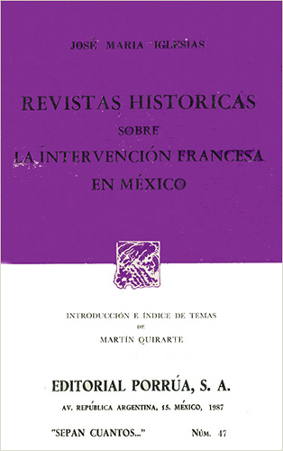 REVISTAS HISTORICAS SOBRE LA INTERVENCION FRANCESA EN MEXICO