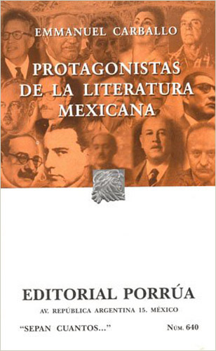 PROTAGONISTAS DE LA LITERATURA MEXICANA