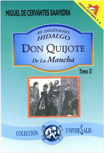EL INGENIOSO HIDALGO DON QUIJOTE DE LA MANCHA (TOMO 2)