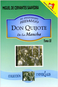 EL INGENIOSO HIDALGO DON QUIJOTE DE LA MANCHA (TOMO 3)