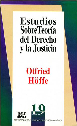 ESTUDIOS SOBRE TEORIA DEL DERECHO Y LA JUSTICIA