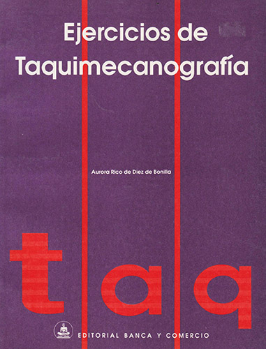 EJERCICIOS DE TAQUIMECANOGRAFIA