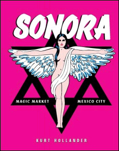 SONORA: MAGIC MARKET, MEXICO CITY