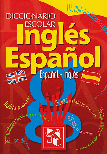 DICCIONARIO ESCOLAR INGLES-ESPAÑOL, ESPAÑOL-INGLES