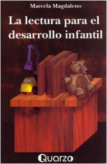 LA LECTURA PARA EL DESARROLLO INFANTIL