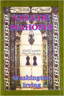 VIDA DE MAHOMA