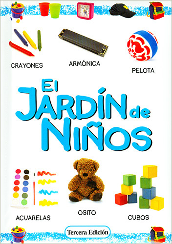 EL JARDIN DE NIÑOS