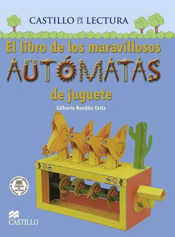 EL LIBRO DE LOS MARAVILLOSOS AUTOMATAS DE JUGUETE