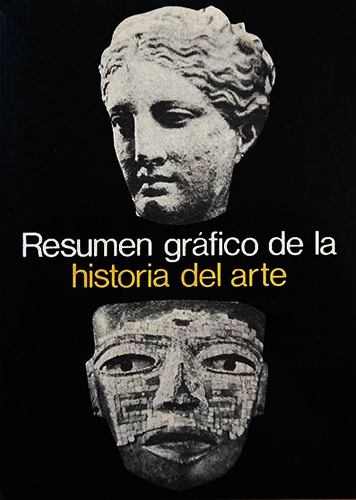 RESUMEN GRAFICO DE HISTORIA DEL ARTE