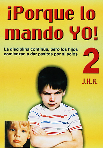 PORQUE LO MANDO YO (TOMO 2)