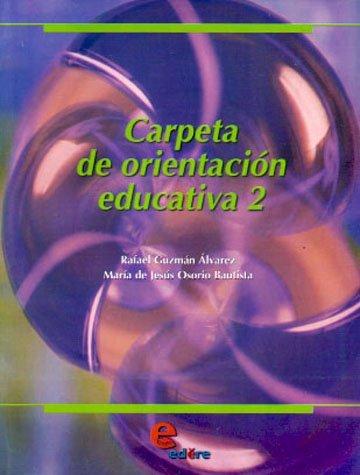 CARPETA DE ORIENTACION EDUCATIVA 2