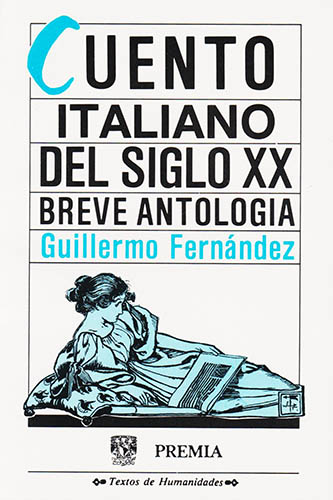 CUENTO ITALIANO DEL SIGLO XX: BREVE ANTOLOGIA
