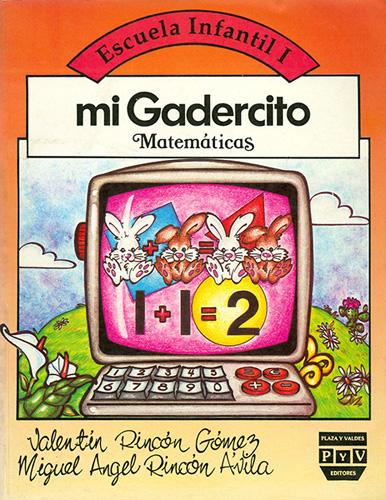 MI GADERCITO: MATEMATICAS ESCUELA INFANTIL 1