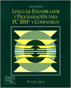LENGUAJE ENSAMBLADOR Y PROGRAMACION PARA PC IBM Y COMPATIBLES