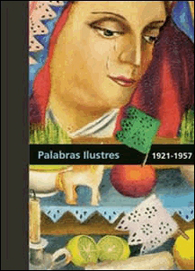 DIEGO RIVERA: PALABRAS ILUSTRES 1921-1957