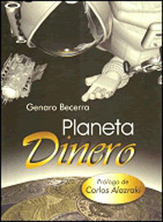 PLANETA DINERO (UNA NOVELA SOBRE EL DINERO)