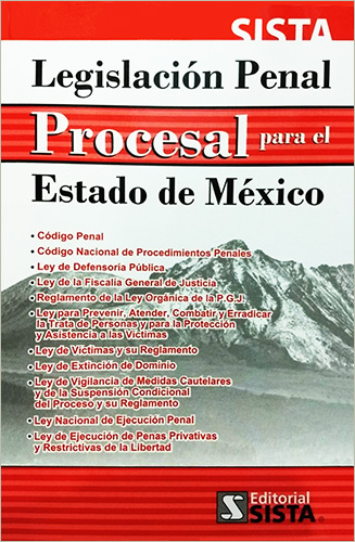LEGISLACION PENAL PROCESAL PARA EL ESTADO DE MEXICO 2021