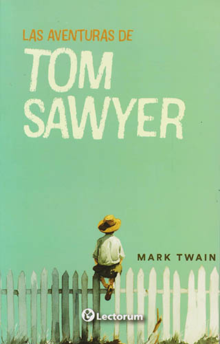 LAS AVENTURAS DE TOM SAWYER