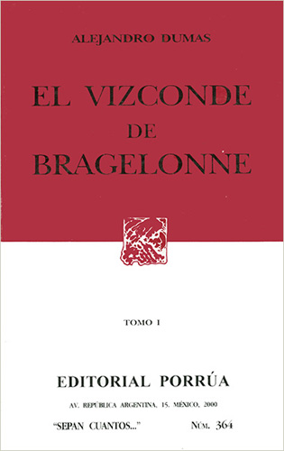 EL VIZCONDE DE BRAGELONNE (3A. PARTE DE LAS NOVELAS DE DARTAGNAN) (2 TOMOS)