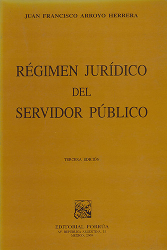 REGIMEN JURIDICO DEL SERVIDOR PUBLICO