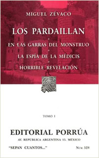 LOS PARDAILLAN 1 - EN LAS GARRAS DEL MONSTRUO - LA ESPIA DE LA MEDICIS