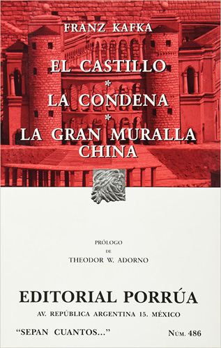 CASTILLO - LA CONDENA - LA GRAN MURALLA CHINA
