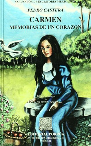 CARMEN - MEMORIAS DE UN CORAZON