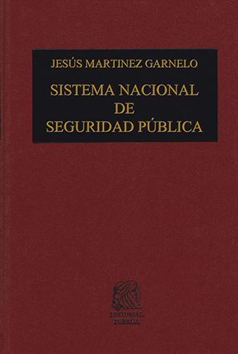 SISTEMA NACIONAL DE SEGURIDAD PUBLICA