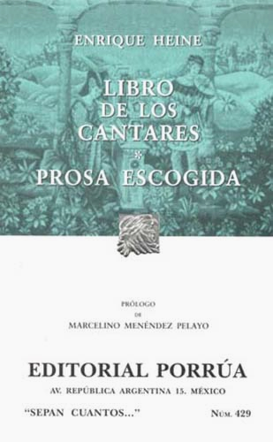 LIBRO DE LOS CANTARES - PROSA ESCOGIDA