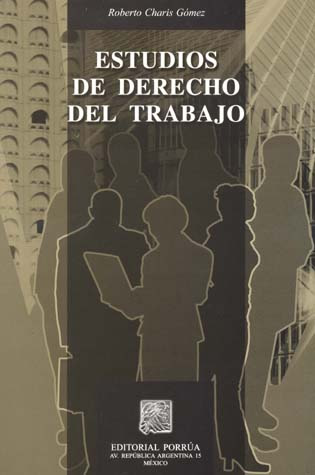 ESTUDIOS DE DERECHO DEL TRABAJO